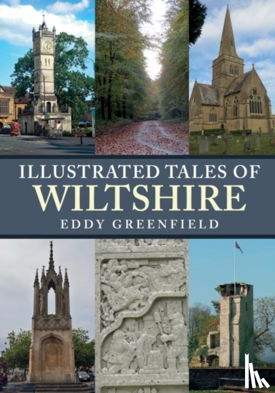 Greenfield, Eddy - Illustrated Tales of Wiltshire
