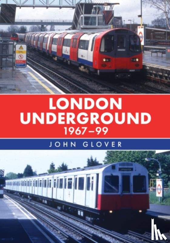 Glover, John - London Underground 1967-99