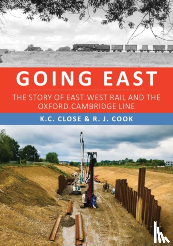 Close, K. C., Cook, R. J. - Going East
