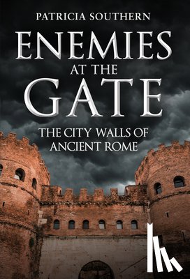 Southern, Patricia - Enemies at the Gate