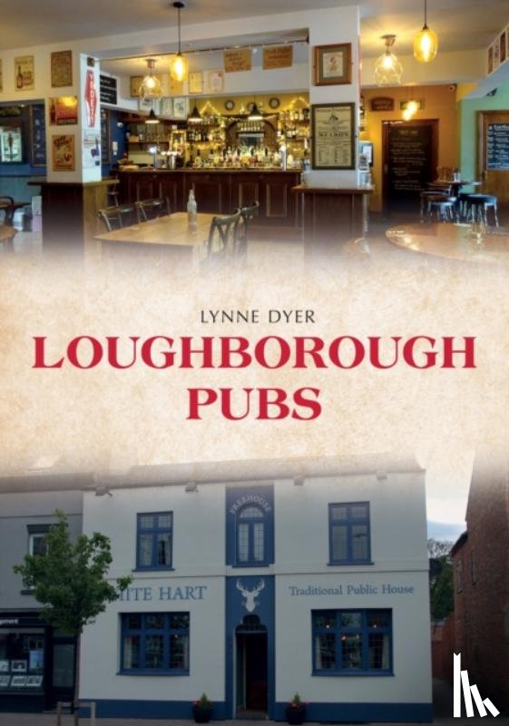 Dyer, Lynne - Loughborough Pubs