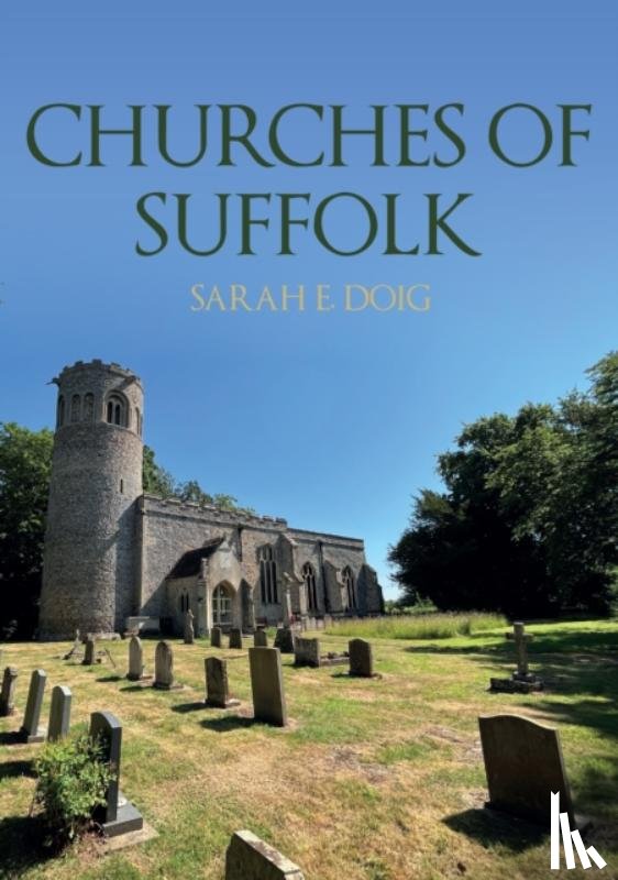 Doig, Sarah E. - Churches of Suffolk