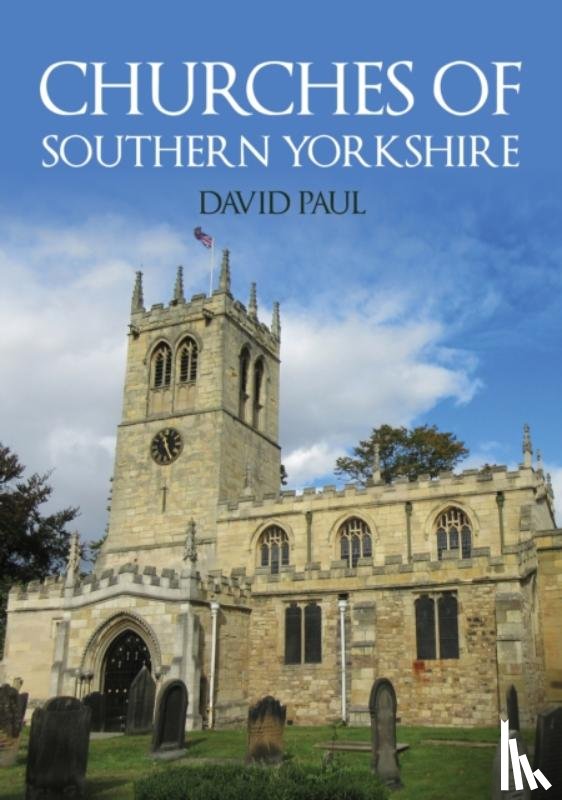 Paul, David - Churches of Southern Yorkshire