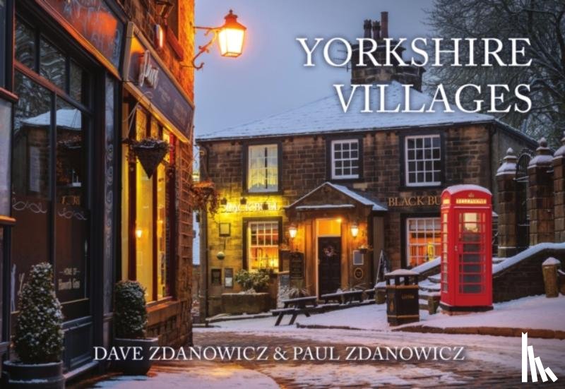 Zdanowicz, Dave, Zdanowicz, Paul - Yorkshire Villages