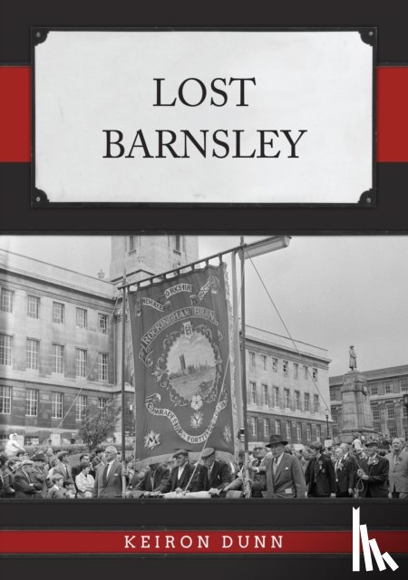 Dunn, Keiron - Lost Barnsley