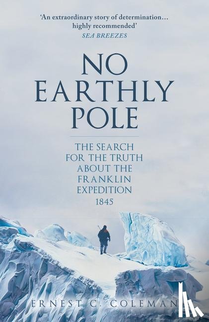 Coleman, E. C. - No Earthly Pole
