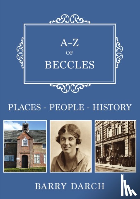 Darch, Dr Barry - A-Z of Beccles