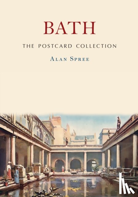 Spree, Alan - Bath: The Postcard Collection