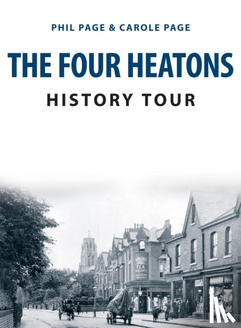 Page, Phil, Page, Carole - The Four Heatons History Tour