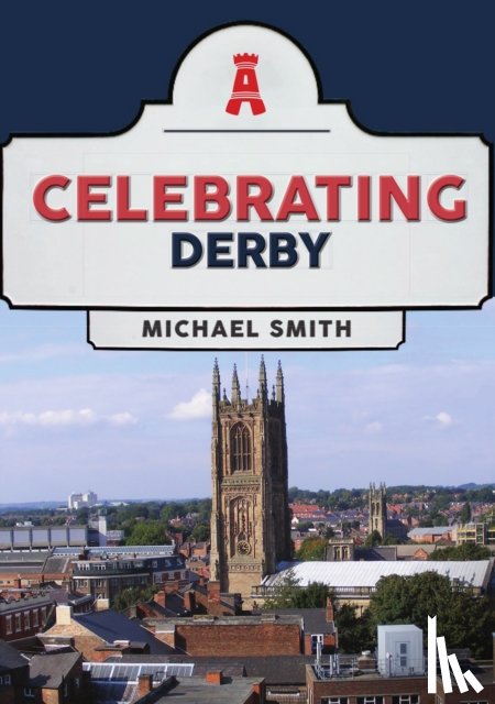 Smith, Michael - Celebrating Derby