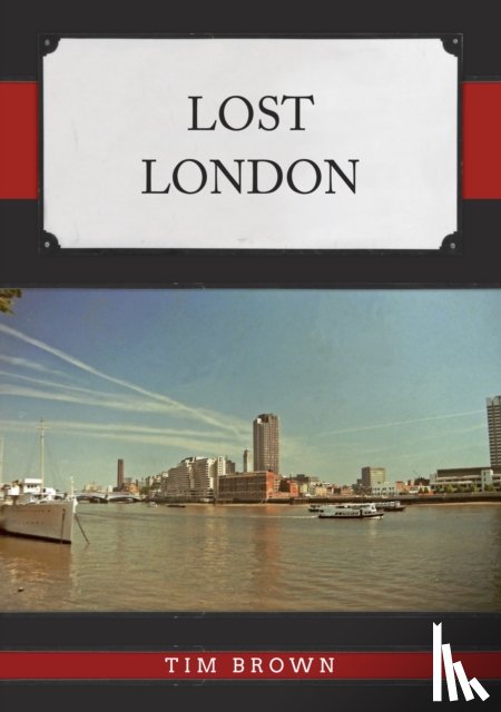 Brown, Tim - Lost London
