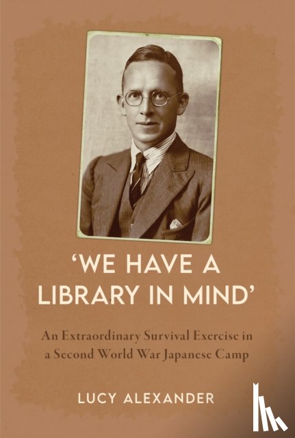 Alexander, L. C. - We Have a Library in Mind