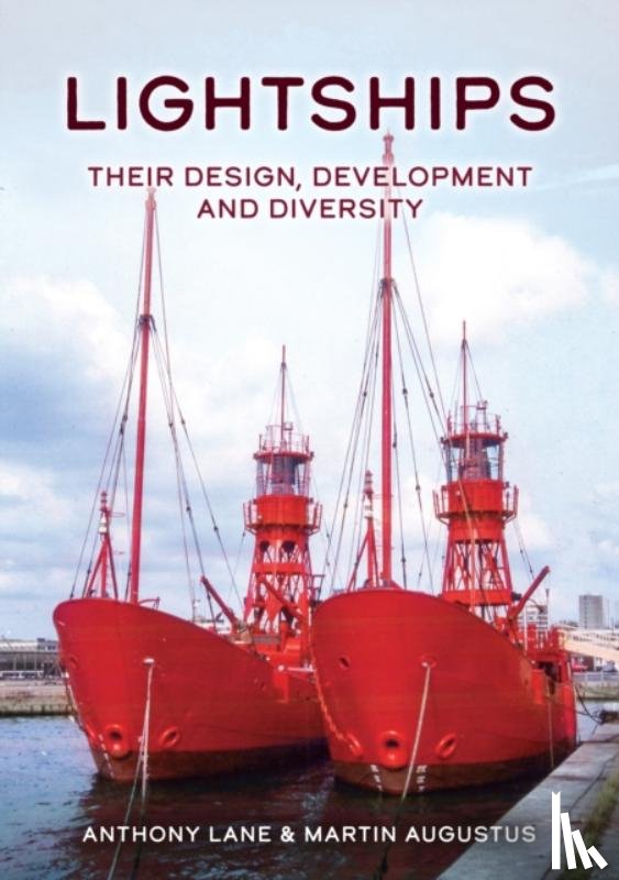 Lane, Anthony, Augustus, Martin - Lightships