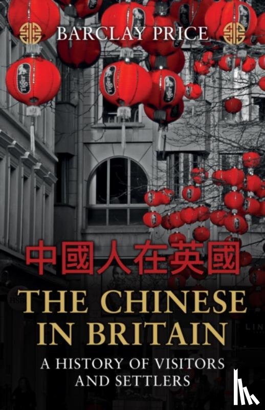 Price, Barclay - The Chinese in Britain
