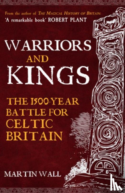 Wall, Martin - Warriors and Kings