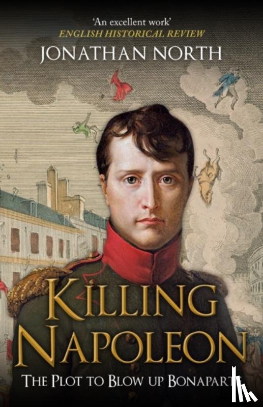 North, Jonathan - Killing Napoleon