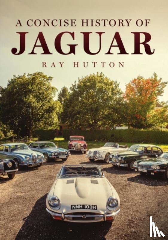 Hutton, Ray - A Concise History of Jaguar