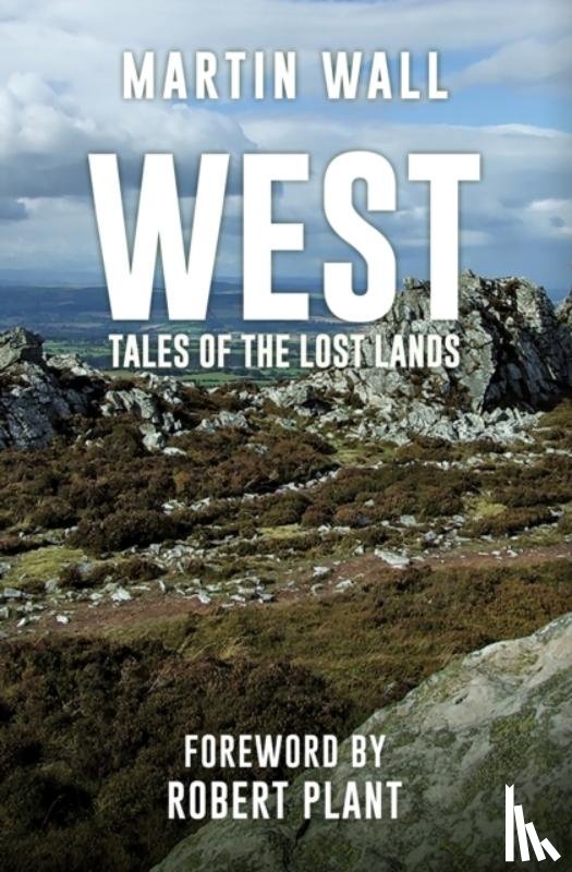 Wall, Martin - West: Tales of the Lost Lands