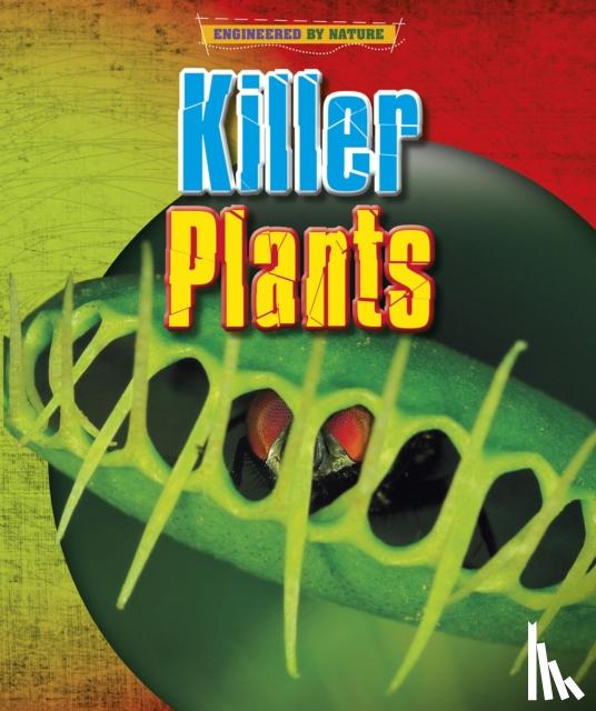 Spilsbury, Louise, Spilsbury, Richard - Killer Plants