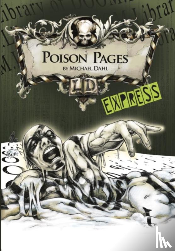 Dahl, Michael (Author) - Poison Pages - Express Edition