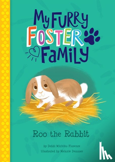 Florence, Debbi Michiko - Roo the Rabbit