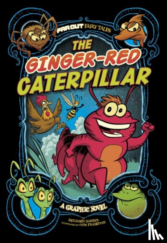 Harper, Benjamin - The Ginger-Red Caterpillar