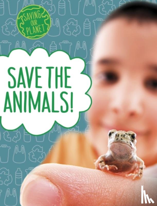 Boone, Mary - Save the Animals!