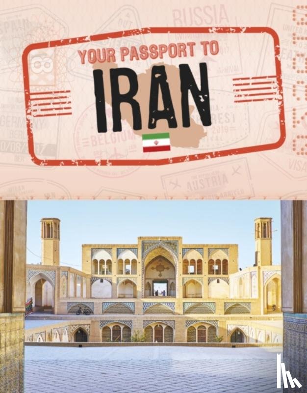 Petersohn, Sara - Your Passport to Iran