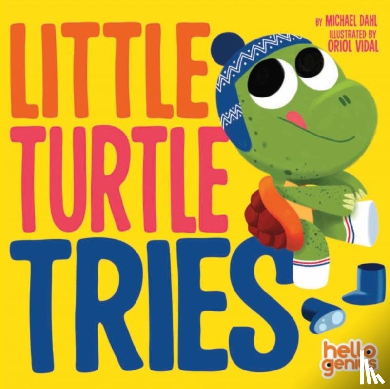 Dahl, Michael (Author) - Little Turtle Tries