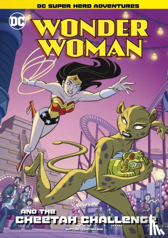 Sutton, Laurie S. - Wonder Woman and The Cheetah Challenge