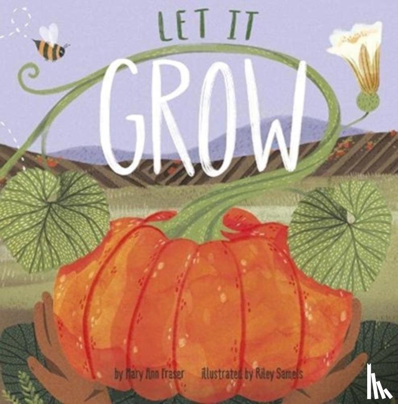 Fraser, Mary Ann - Let It Grow