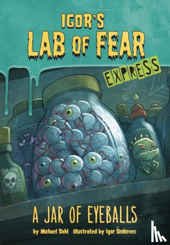 Dahl, Michael (Author) - A Jar of Eyeballs - Express Edition