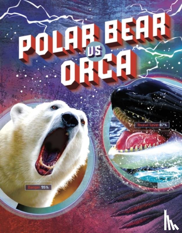 Simons, Lisa M. Bolt - Polar Bear vs Orca