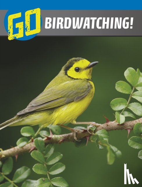 Garstecki-Derkovitz, Julia - Go Birdwatching!