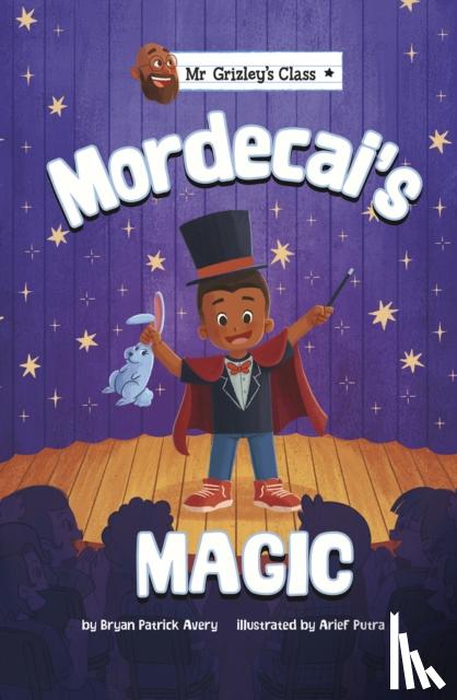 Avery, Bryan Patrick - Mordecai's Magic