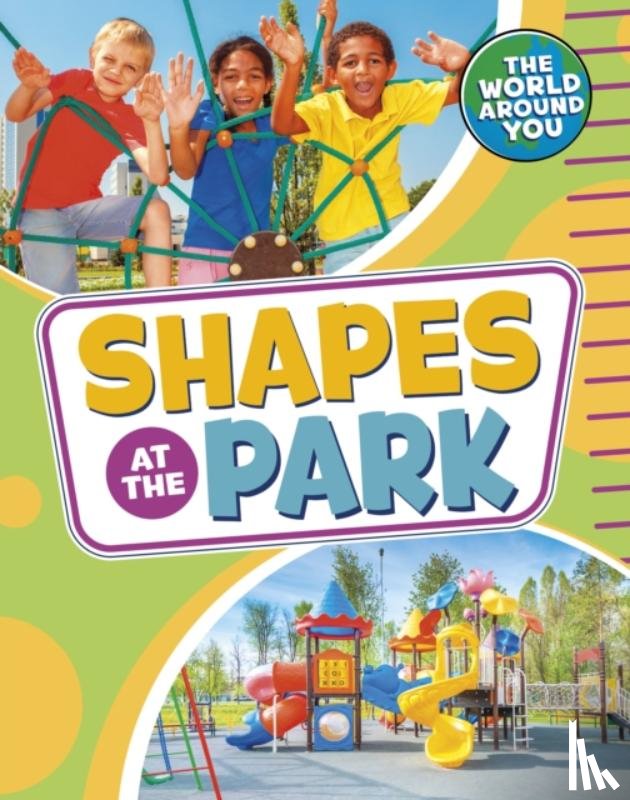 Jones, Christianne (Acquisitions Editor) - Shapes at the Park
