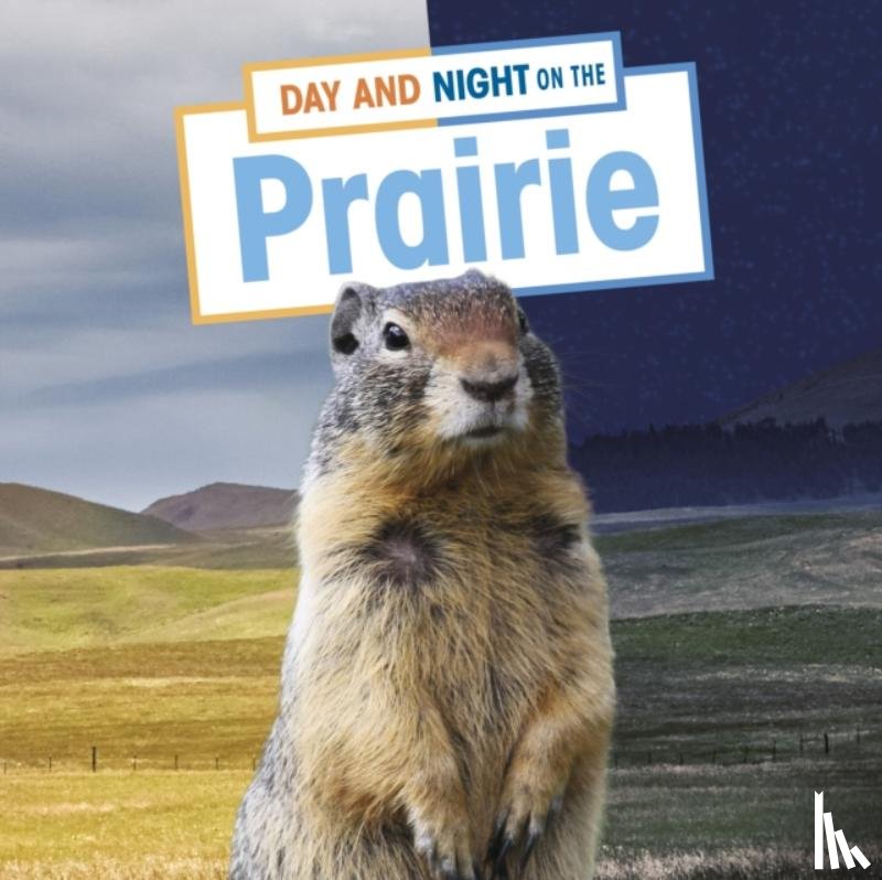 Labrecque, Ellen - Day and Night on the Prairie
