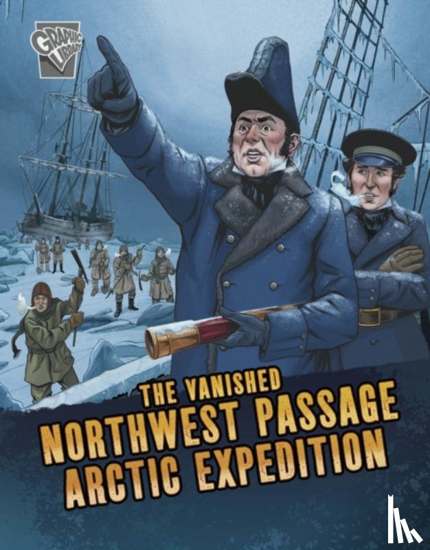 Simons, Lisa M. Bolt - The Vanished Northwest Passage Arctic Expedition