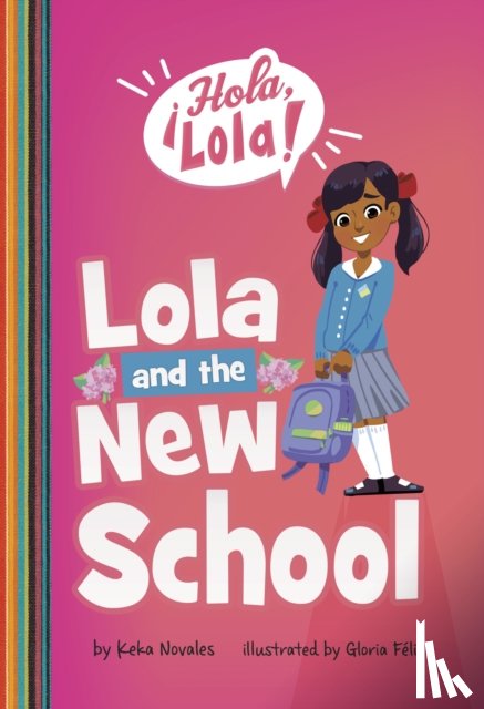 Novales, Keka - Lola and the New School
