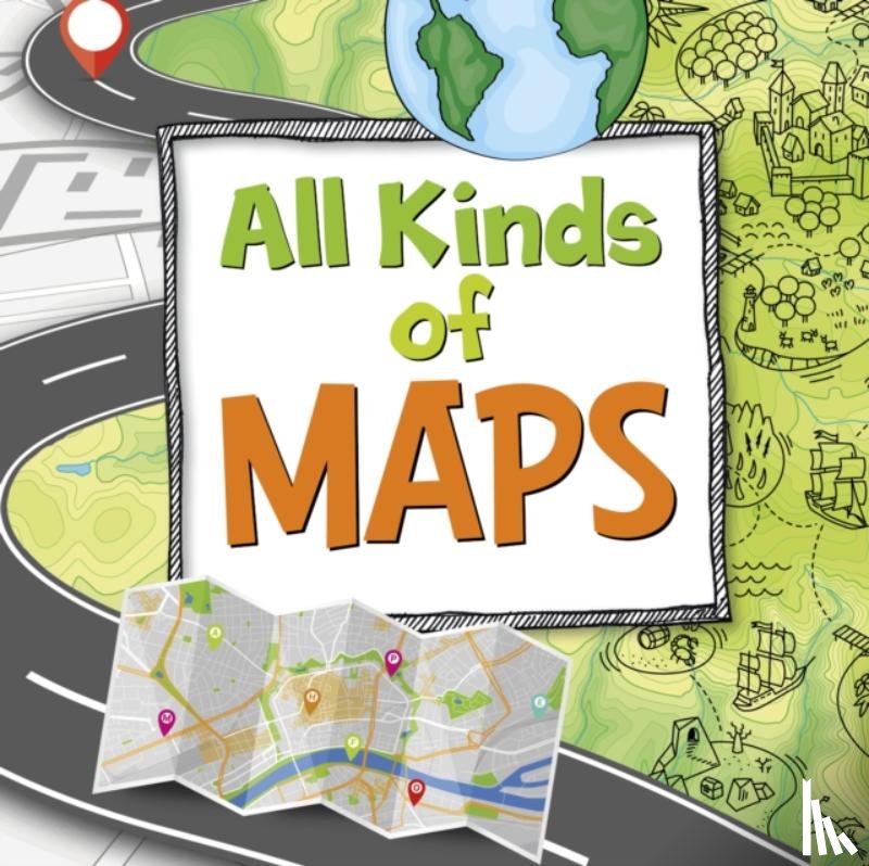 Hansen, Susan Ahmadi - All Kinds of Maps