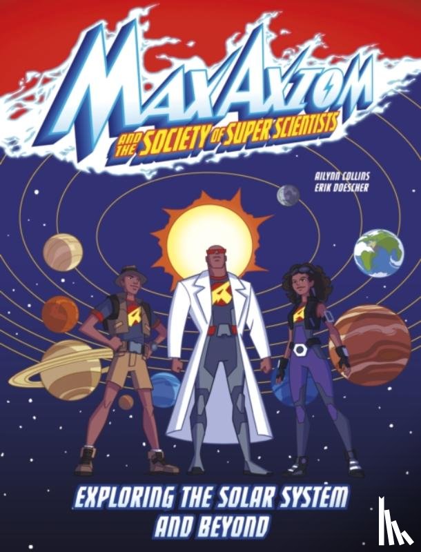 Collins, Ailynn - Exploring the Solar System and Beyond