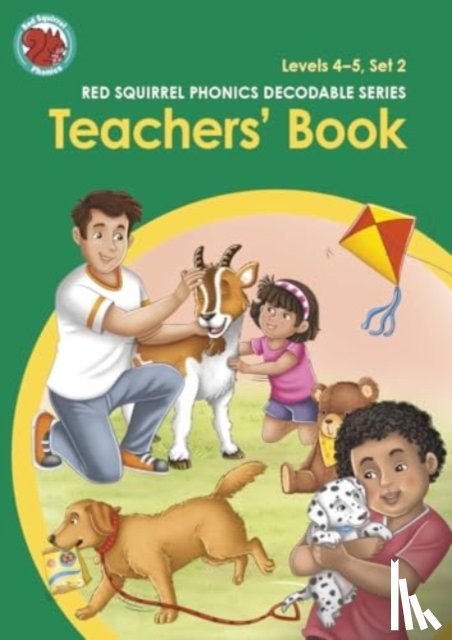  - Red Squirrel Phonics Teachers' Book Level 4 Set 2 and Level 5 Sets 2a, 2b and 2c
