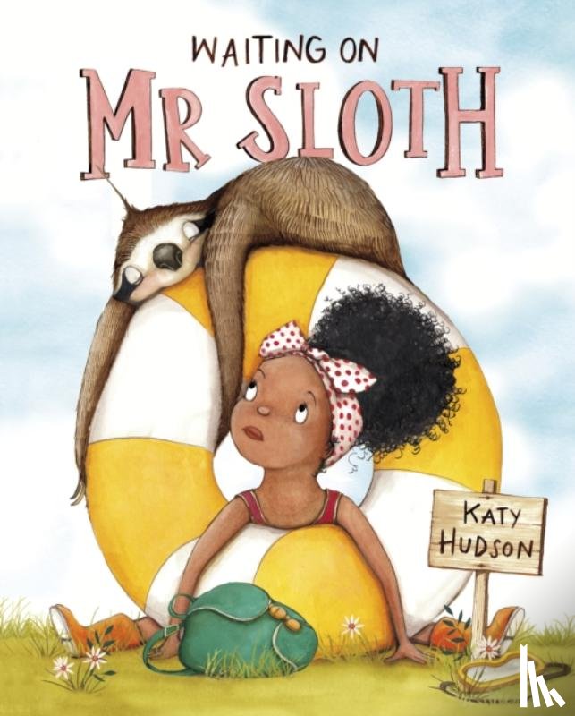 Hudson, Katy - Waiting for Mr Sloth