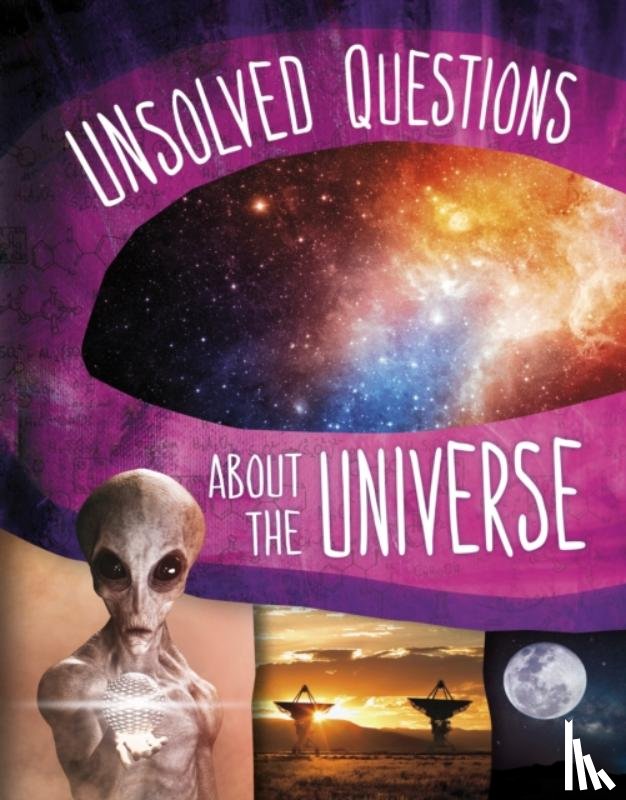 Golkar, Golriz - Unsolved Questions About the Universe