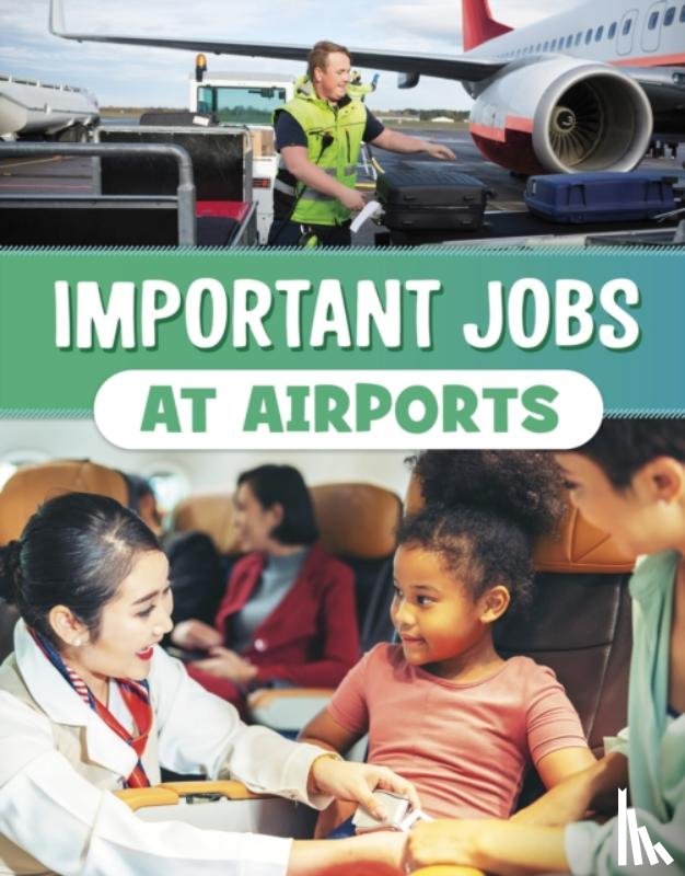 Bolte, Mari - Important Jobs at Airports