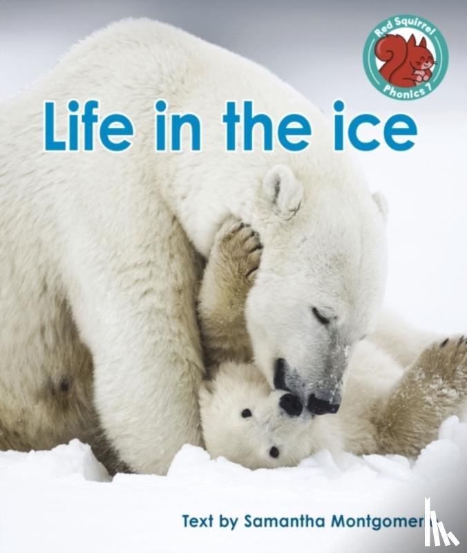 Montgomerie, Samantha - Life in the ice