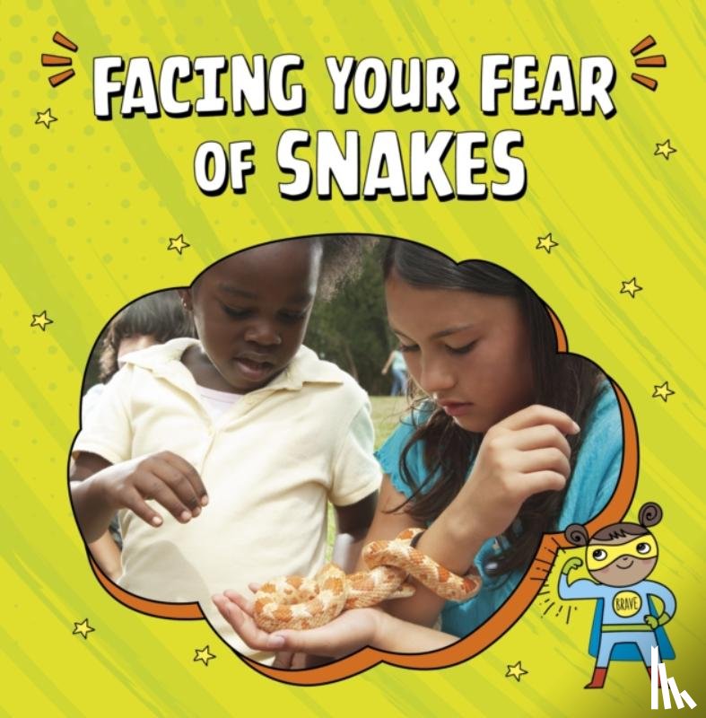 Mansfield, Nicole A. - Facing Your Fear of Snakes