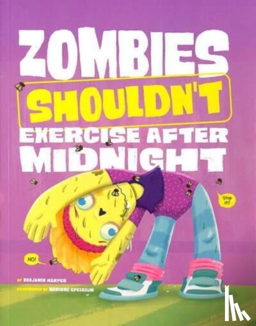 Harper, Benjamin - Zombies Shouldn't Exercise After Midnight