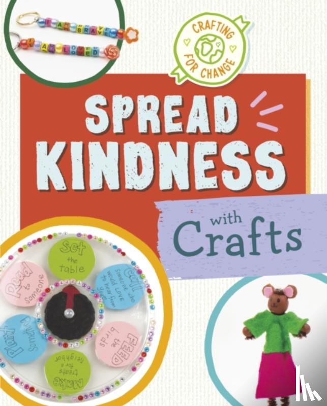 Van Oosbree, Ruthie - Spread Kindness with Crafts