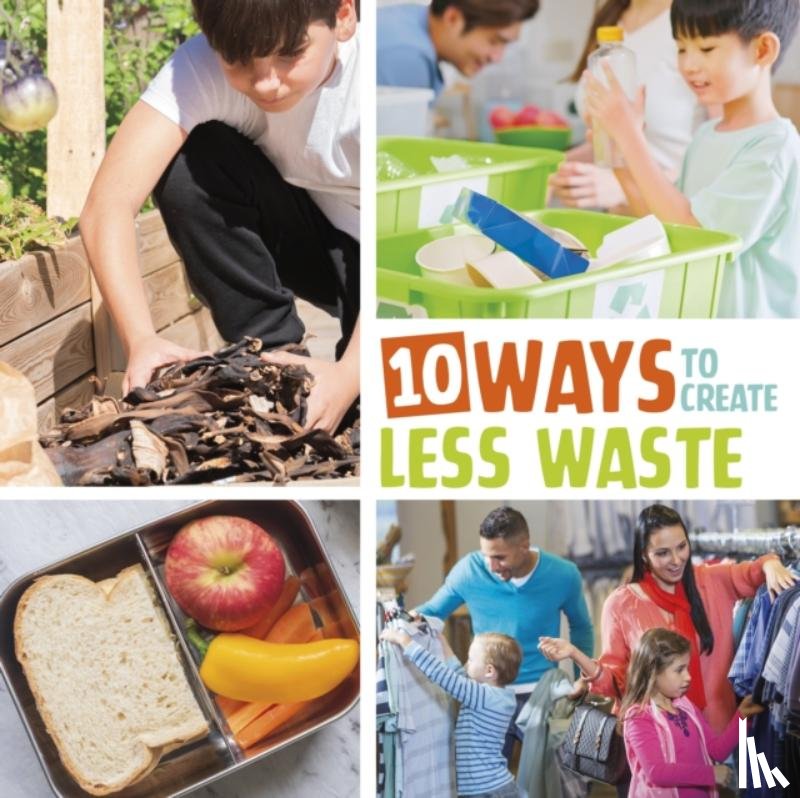 Boone, Mary - 10 Ways to Create Less Waste
